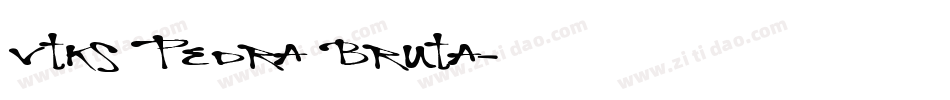 Vtks Pedra Bruta字体转换